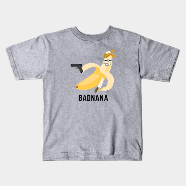 Badnana- a funny fruit design for the gangster fruit lover Kids T-Shirt by C-Dogg